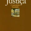 Os Atrasos da Justiça