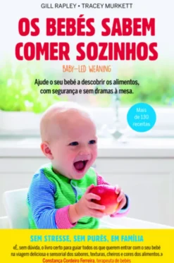 Os Bebés Sabem Comer Sozinhos