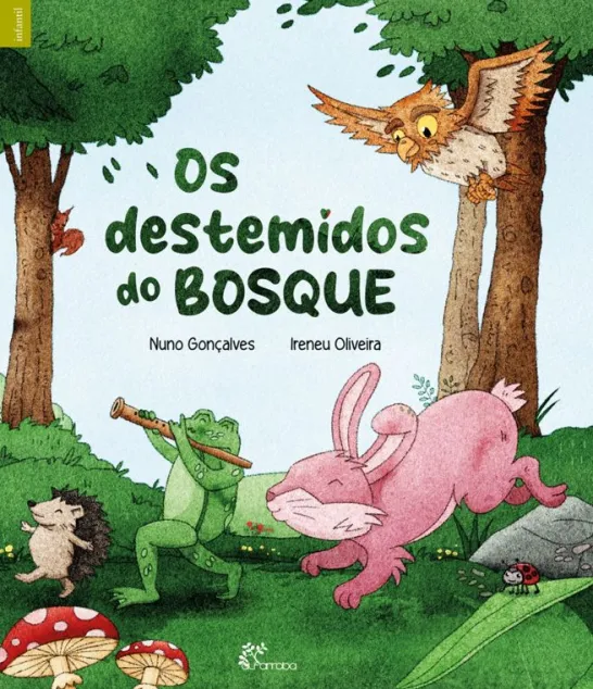 Os Destemidos do Bosque