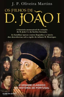 Os Filhos de D. João I