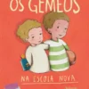 Os Gémeos na Escola Nova