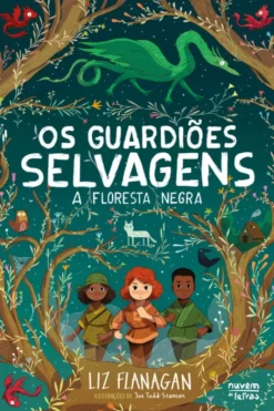 Os Guardiões Selvagens - A Floresta Negra