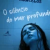 O Silêncio do Mar Profundo