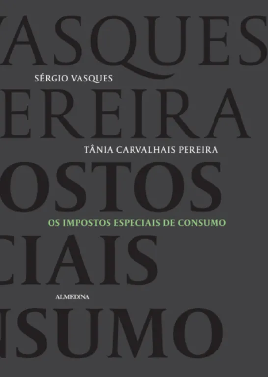 Os Impostos Especiais de Consumo