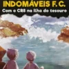 Os Indomáveis FC - Com o CR8 na Ilha do Tesouro
