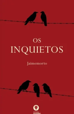 Os Inquietos