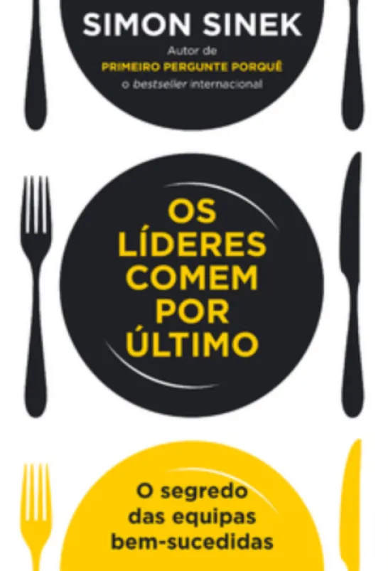 Os Líderes Comem Por Último