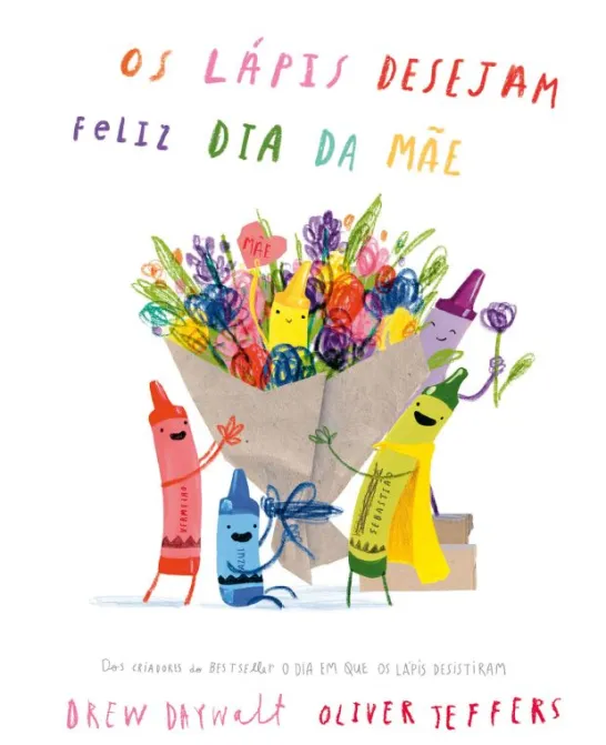 Os Lápis Desejam Feliz Dia da Mãe