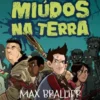 Os Últimos Miúdos na Terra
