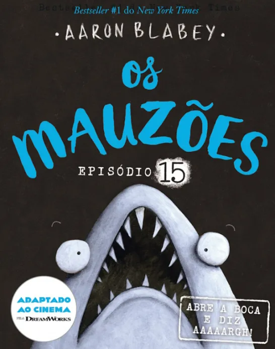 Os Mauzões - Episódio 15 - Abre a Boca e Diz AAAAARGH!