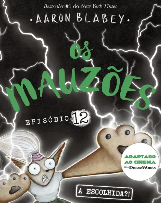 Os Mauzões - Episódio 12 - A Escolhida?!