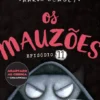 Os Mauzões - Episódio 11 - O Despertar do Senhor das Trevas