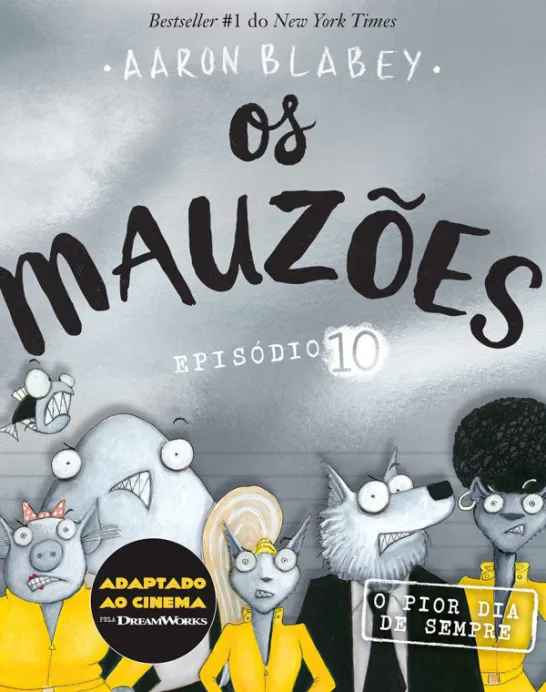 Os Mauzões - Episódio 10 - O Pior Dia de Sempre