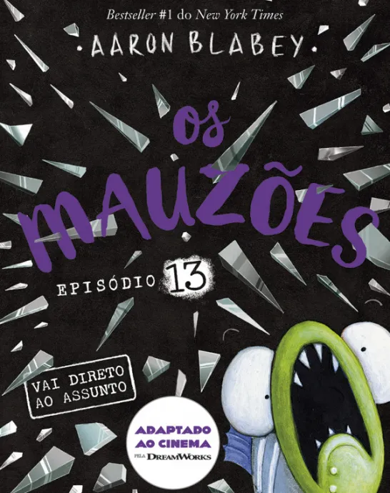 Os Mauzões - Episódio 13 - Vai Direto ao Assunto