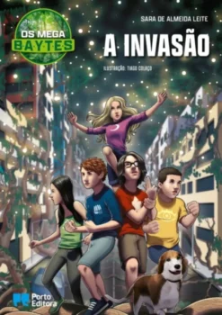 Os Mega B.A.Y.T.E.S. - A Invasão