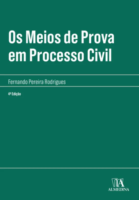 Os Meios de Prova em Processo Civil