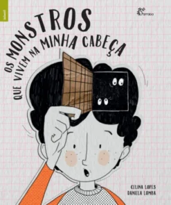 Os Monstros que Vivem na minha Cabeça