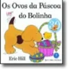 Os Ovos da Páscoa do Bolinha