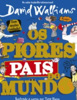 Os Piores Pais do Mundo