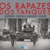 Os Rapazes dos Tanques