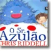 O Sr. Azulão
