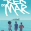 Os Reis do Mar - Trilogia do Furacão - Livro 2