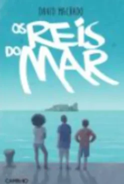 Os Reis do Mar - Trilogia do Furacão - Livro 2