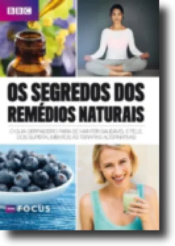 Os Segredos dos Remédios Naturais