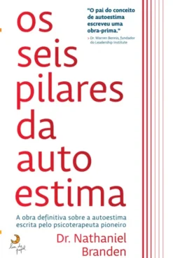 Os Seis Pilares da Autoestima
