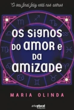 Os Signos do Amor e da Amizade