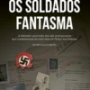 Os Soldados Fantasma