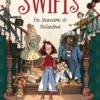 Os Swifts - Um Dicionário de Malandros