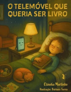 O Telemóvel que Queria Ser Livro