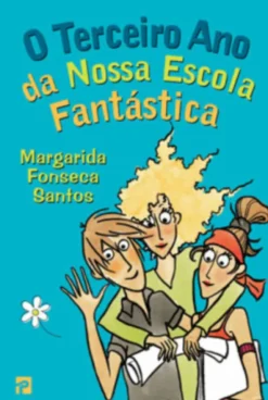 O Terceiro Ano da Nossa Escola Fantástica
