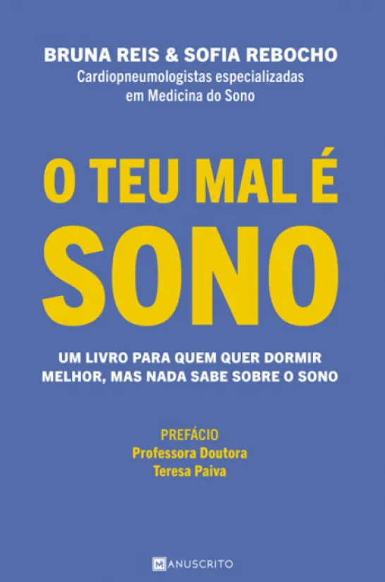 O Teu Mal é Sono
