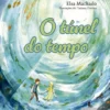 O Túnel do Tempo