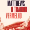 O Traidor Vermelho