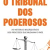 O Tribunal dos Poderosos