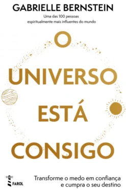 O Universo Está Consigo
