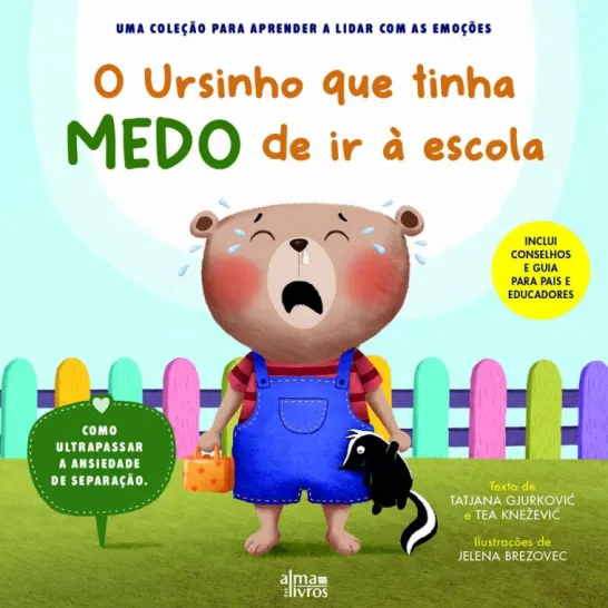 O Ursinho que Tinha Medo de ir à Escola