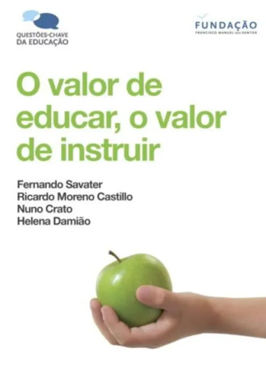 O Valor de Educar, o Valor de Instruir