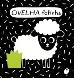 Ovelha Fofinha - O Meu Primeiro Livro de Pano