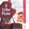 O Velho Piano