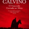 O Visconde Cortado ao Meio