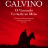 O Visconde Cortado ao Meio