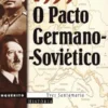 1939 - Pacto Germano-Soviético