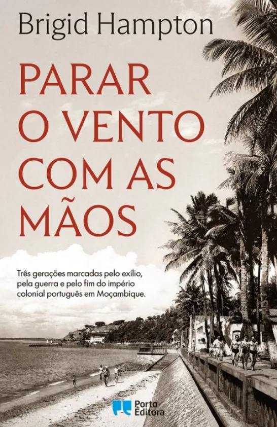 Parar o Vento Com as Mãos