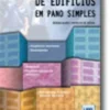 Paredes Exteriores de Edifícios em Pano Simples