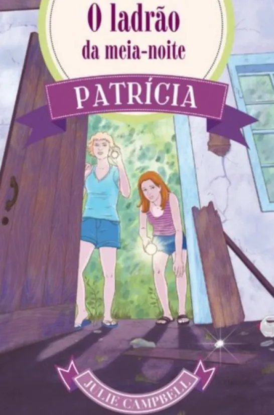 Patrícia: O Ladrão da Meia-Noite