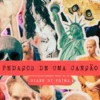 Pedaços de uma Canção